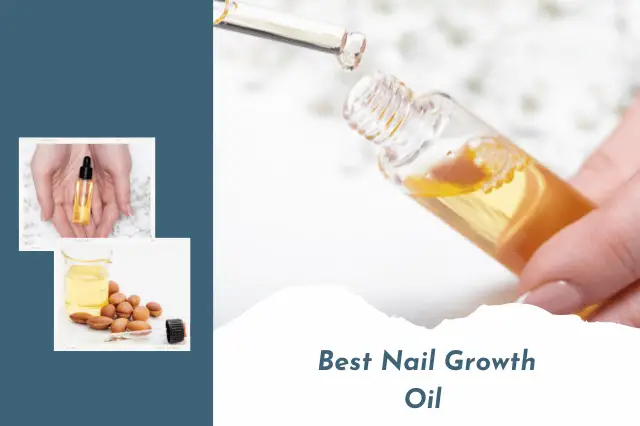 Best Nail Growth Oil